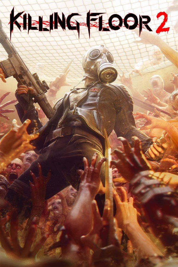 Killing Floor 2 Killing Floor 2